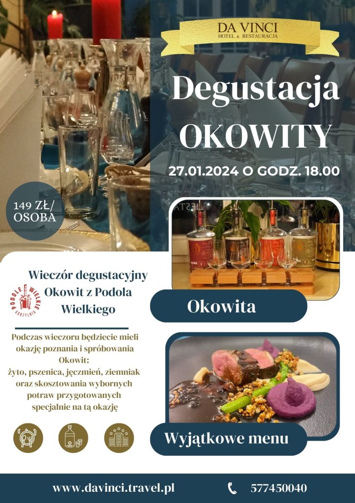 Okowita- profesjonalna degustacja w Da Vinci